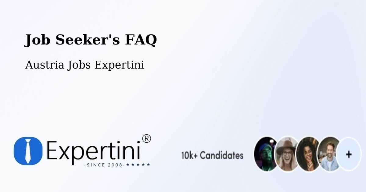 Employer FAQ – Austria - Austria Jobs Expertini
