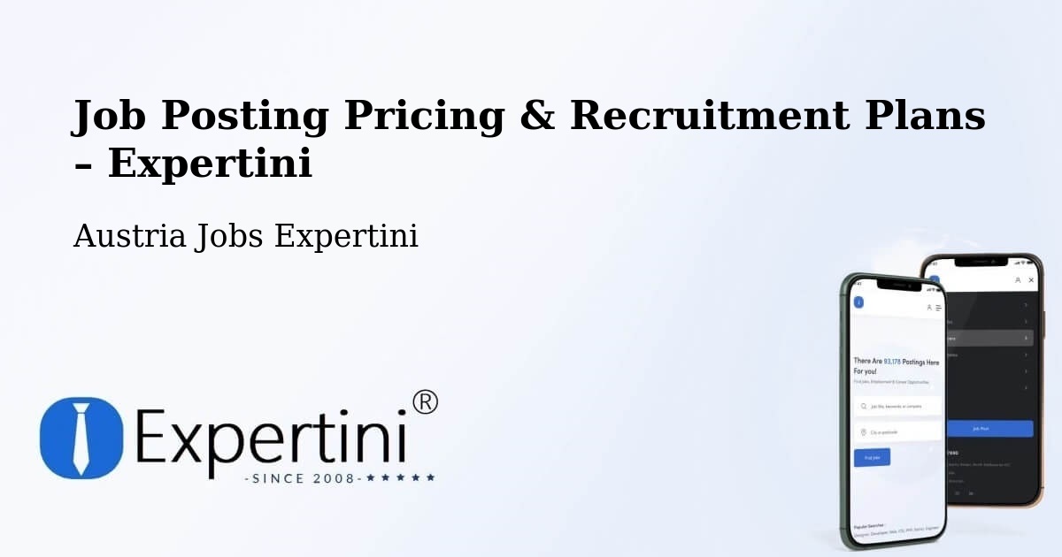 Job Posting Pricing & Recruitment Plans – Austria - Austria Jobs Expertini