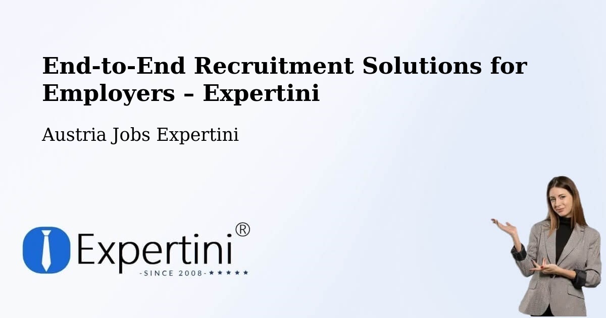 Recruitment Solutions for Employers – Austria - Austria Jobs Expertini