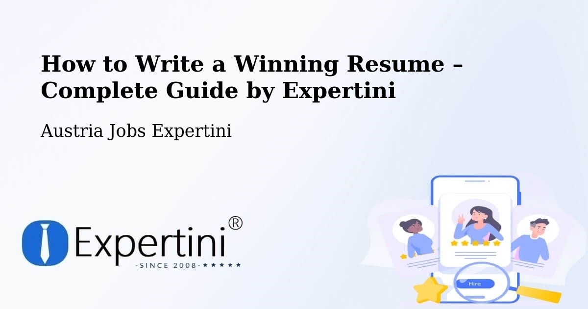 Resume Writing Guide for Job Seekers – Austria - Austria Jobs Expertini